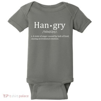 Hangry Definition Han gry Hungry Angry Food Baby Bodysuit