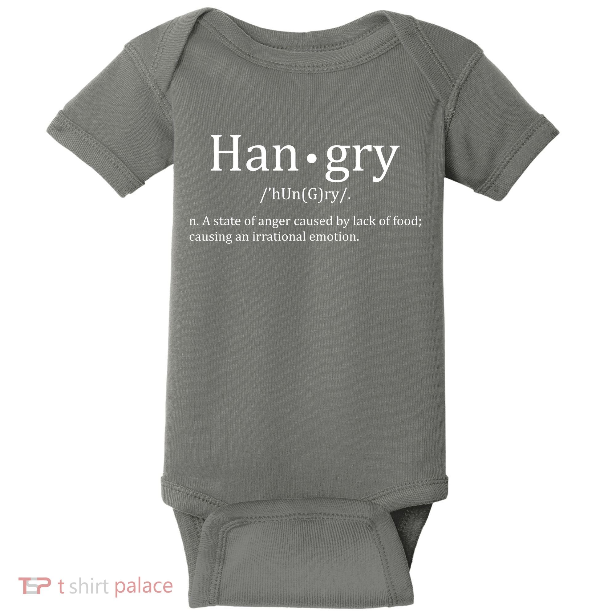 Hangry Definition Han gry Hungry Angry Food Baby Bodysuit