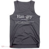 Hangry Definition Han gry Hungry Angry Food Tank Top thumb 0