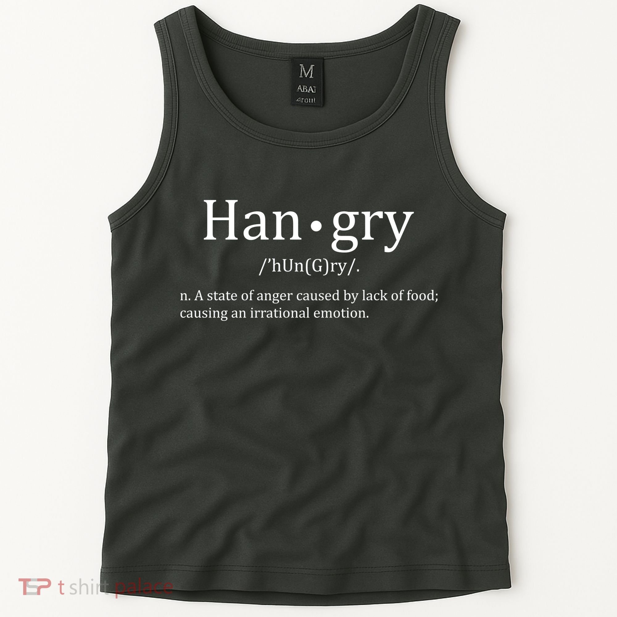Hangry Definition Han gry Hungry Angry Food Tank Top
