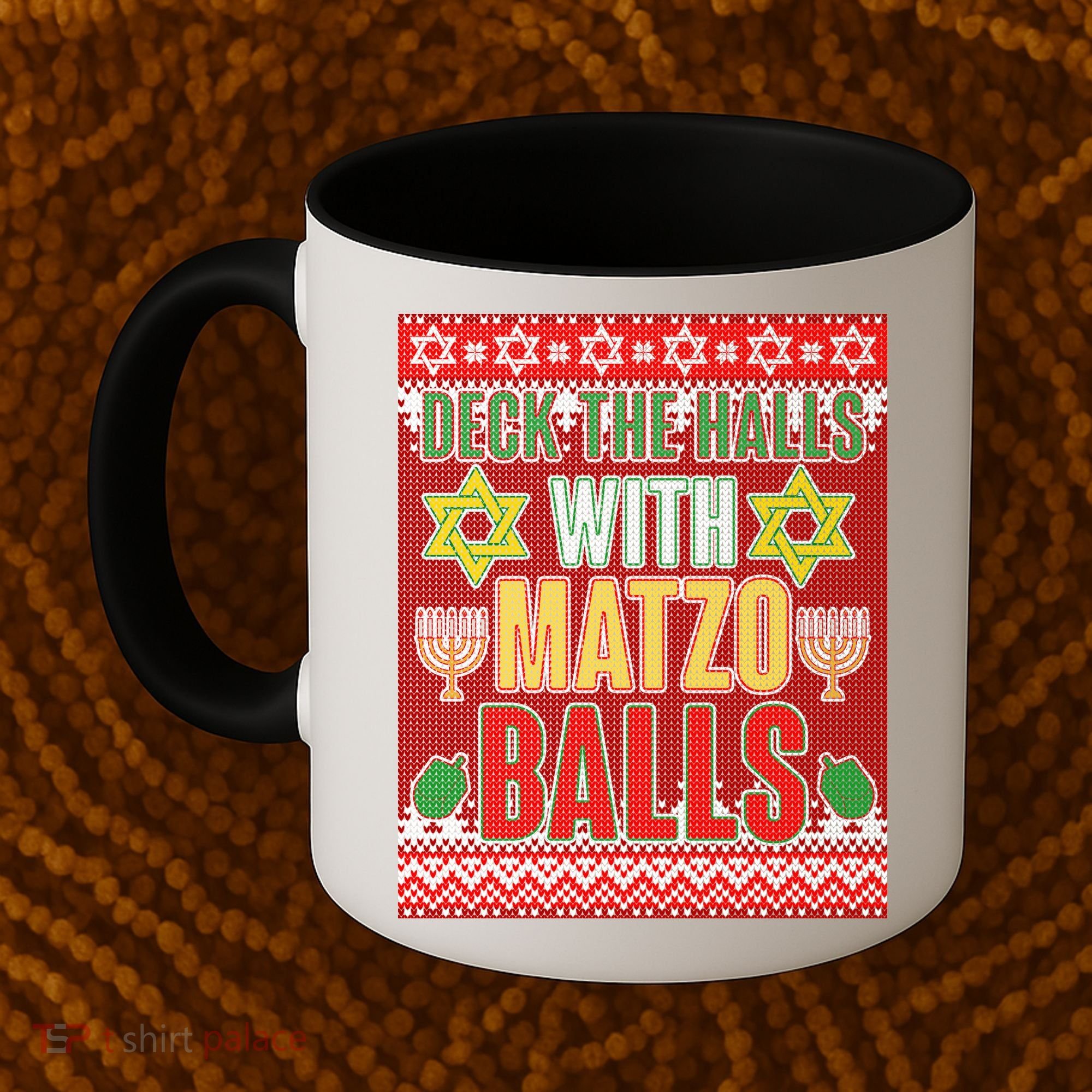 Hanukkah Deck the Halls with Matzo Balls Ugly Coffee Mug
