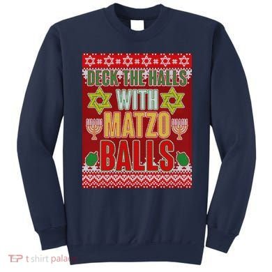 Hanukkah Deck the Halls with Matzo Balls Ugly Sweatshirt