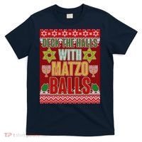Hanukkah Deck the Halls with Matzo Balls Ugly T-Shirt thumb 0