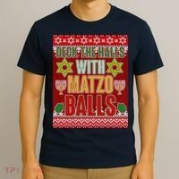 Hanukkah Deck the Halls with Matzo Balls Ugly T-Shirt thumb 3