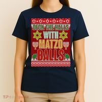 Hanukkah Deck the Halls with Matzo Balls Ugly T-Shirt thumb 4