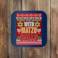 Hanukkah Deck the Halls with Matzo Balls Ugly Coaster thumb 0