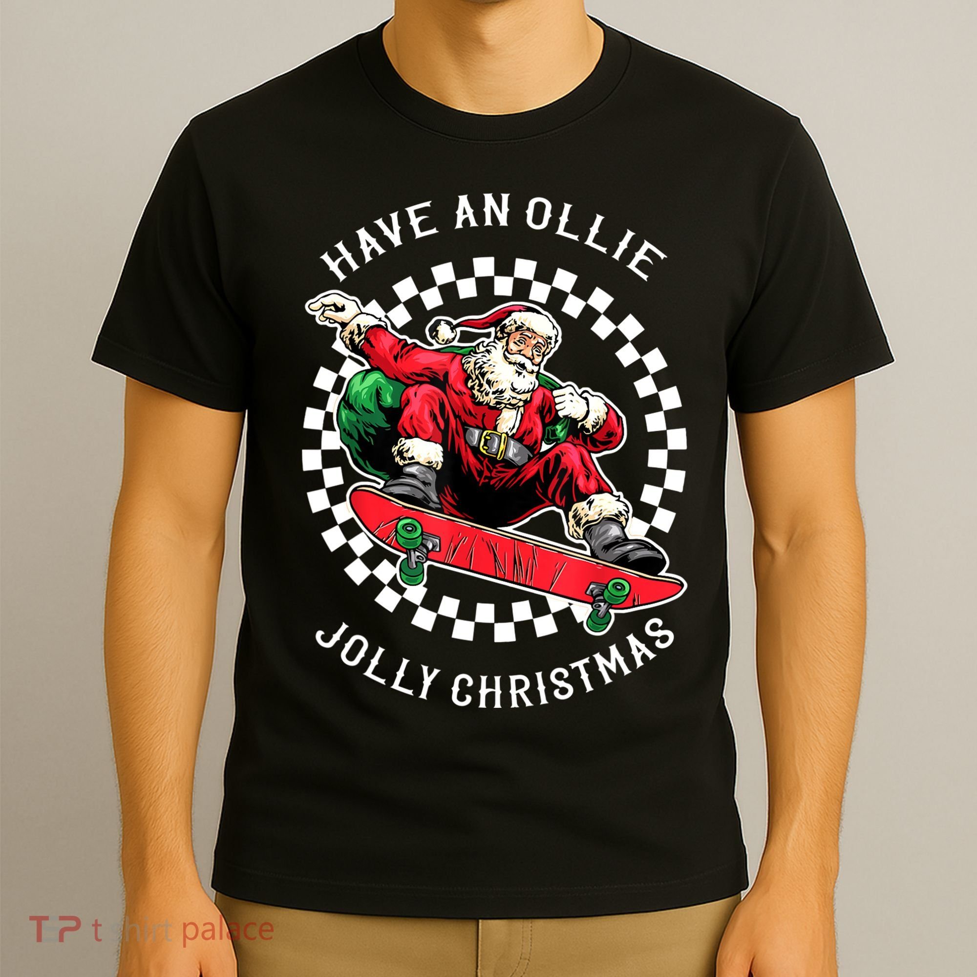 Have An Ollie Jolly Christmas Santa Claus T-Shirt