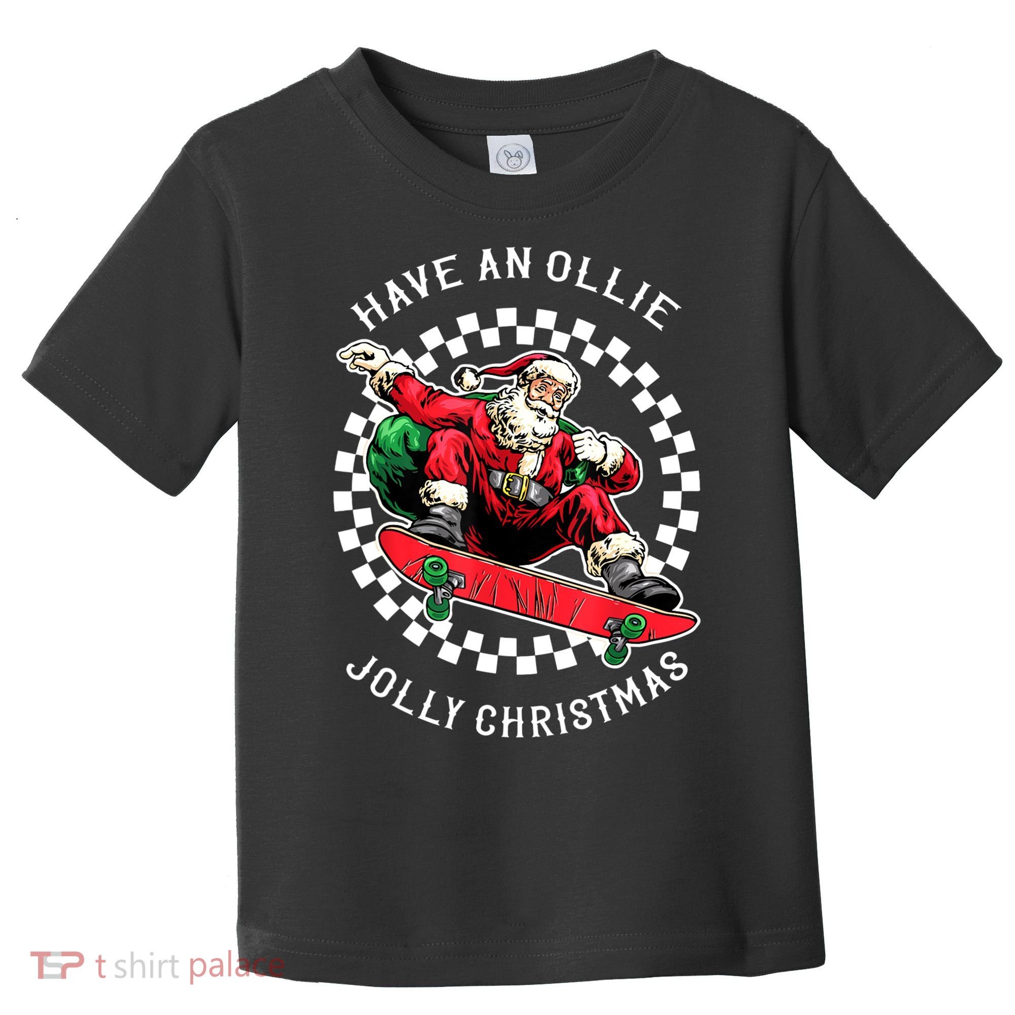 Have An Ollie Jolly Christmas Santa Claus Toddler T-Shirt