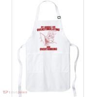 Hobbies Are Overstimulating And Overthinking Apron thumb 0