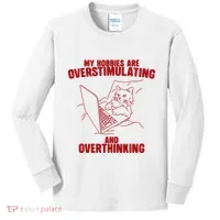 Hobbies Are Overstimulating And Overthinking Kids Long Sleeve Shirt thumb 0