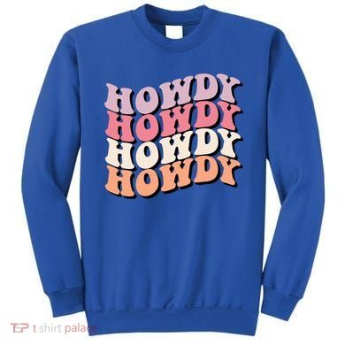 Howdy A Preppy Cowgirl Gift Sweatshirt
