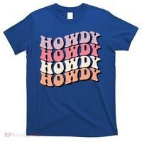 Howdy A Preppy Cowgirl Gift T-Shirt thumb 0