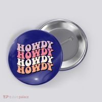 Howdy A Preppy Cowgirl Gift Button thumb 0