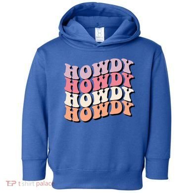 Howdy A Preppy Cowgirl Gift Toddler Hoodie