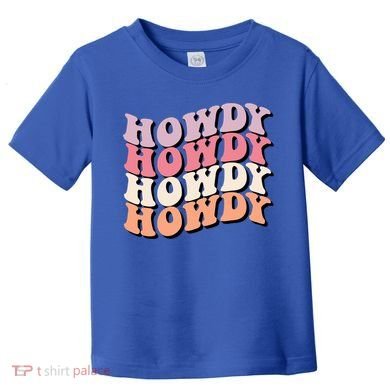 Howdy A Preppy Cowgirl Gift Toddler T-Shirt