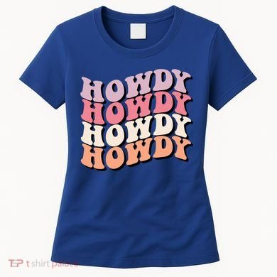 Howdy A Preppy Cowgirl Gift Women's T-Shirt