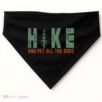 Hike And Pet All The Dogs Funny Hiking USA-Made Doggie Bandana thumb 0