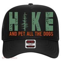 Hike And Pet All The Dogs Funny Hiking Hat thumb 0