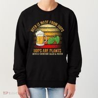Hops Are Plants Beer Therefore Salad & Water Women's Sweatshirt thumb 0