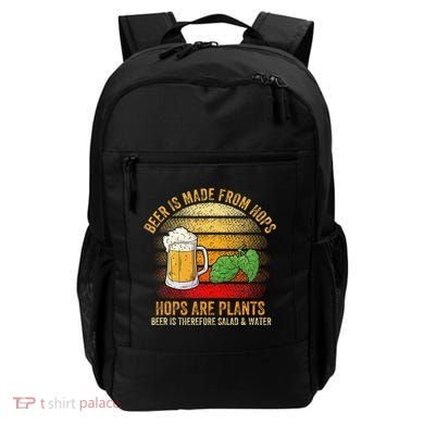 Hops Are Plants Beer Therefore Salad & Water Backpack