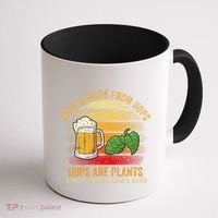 Hops Are Plants Beer Therefore Salad & Water Coffee Mug thumb 1