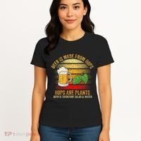 Hops Are Plants Beer Therefore Salad & Water Women's T-Shirt thumb 4