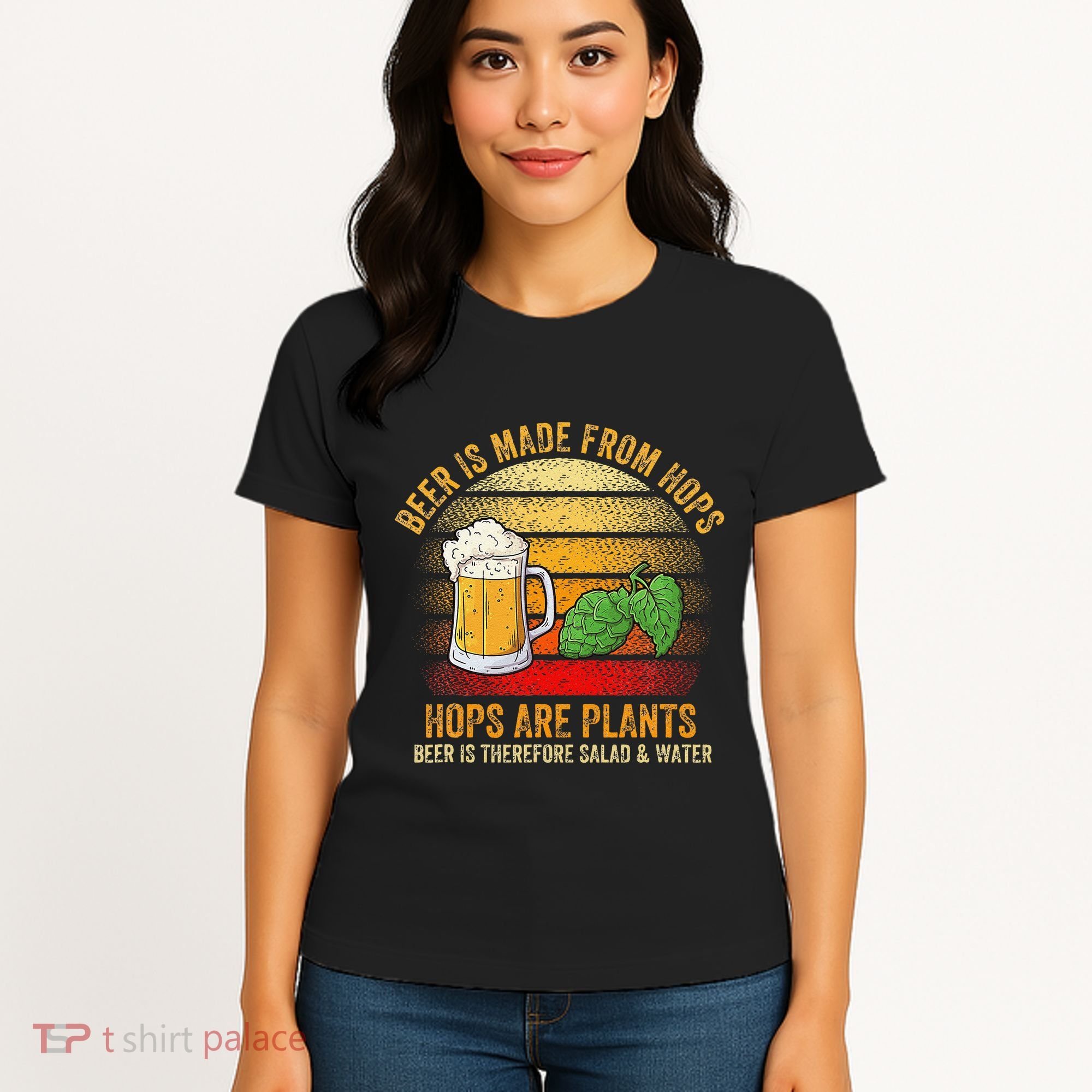 Hops Are Plants Beer Therefore Salad & Water Women's T-Shirt
