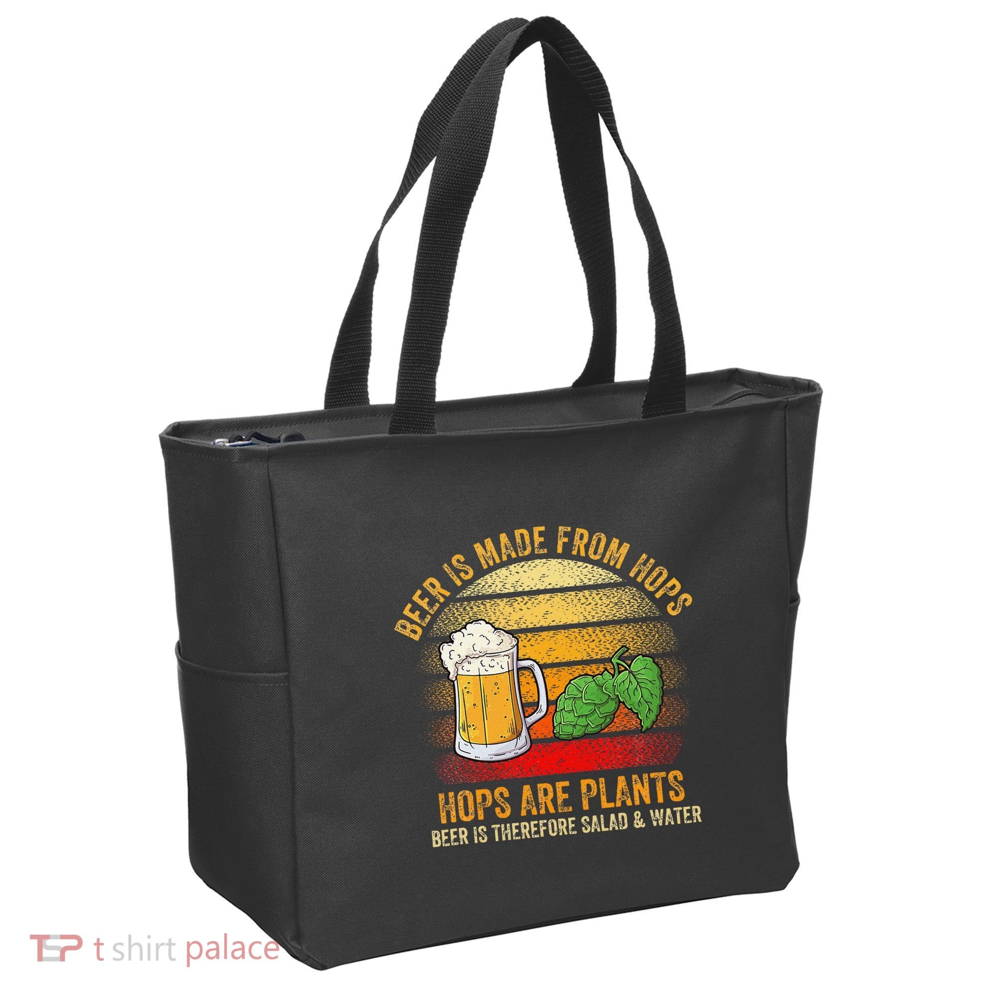 Hops Are Plants Beer Therefore Salad & Water Tote Bag