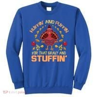 Huffin And Puffin For Stuffin Turkey Trot Squad Thanksgiving Gift Sweatshirt thumb 0