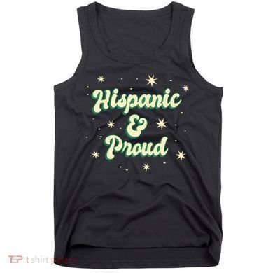 Hispanic And Proud Tank Top