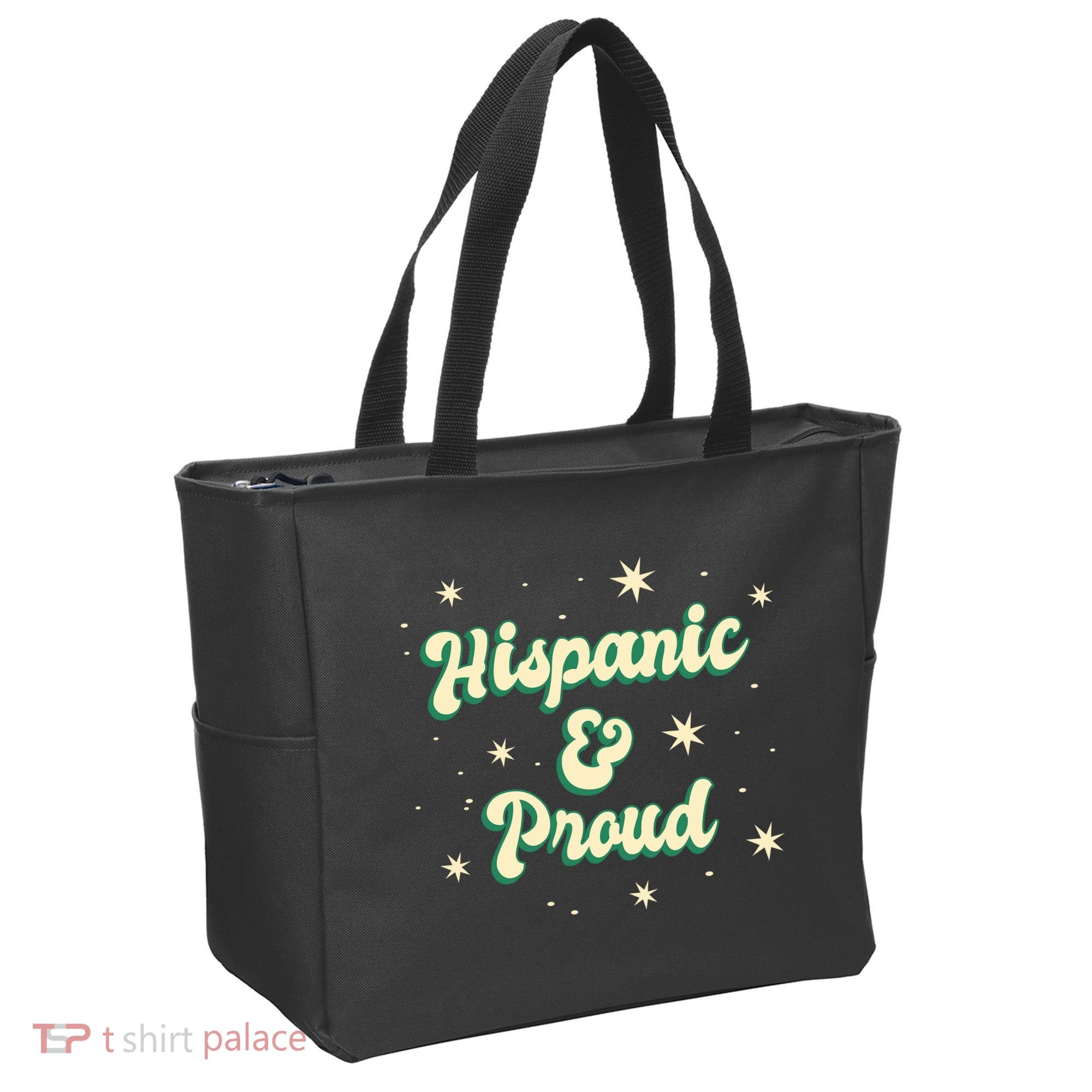 Hispanic And Proud Tote Bag