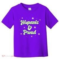 Hispanic And Proud Toddler T-Shirt thumb 0