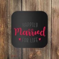 Happily Married For Life Coaster thumb 0