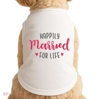 Happily Married For Life Doggie Tank thumb 0