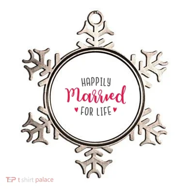 Happily Married For Life Ornament