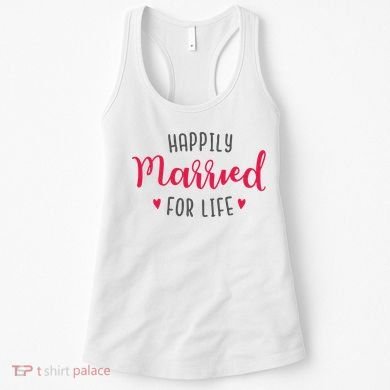 Happily Married For Life Women's Tank Top