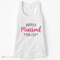 Happily Married For Life Women's Tank Top thumb 0