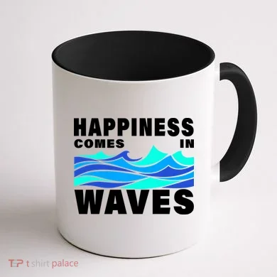 Happiness Comes In Waves Coffee Mug back