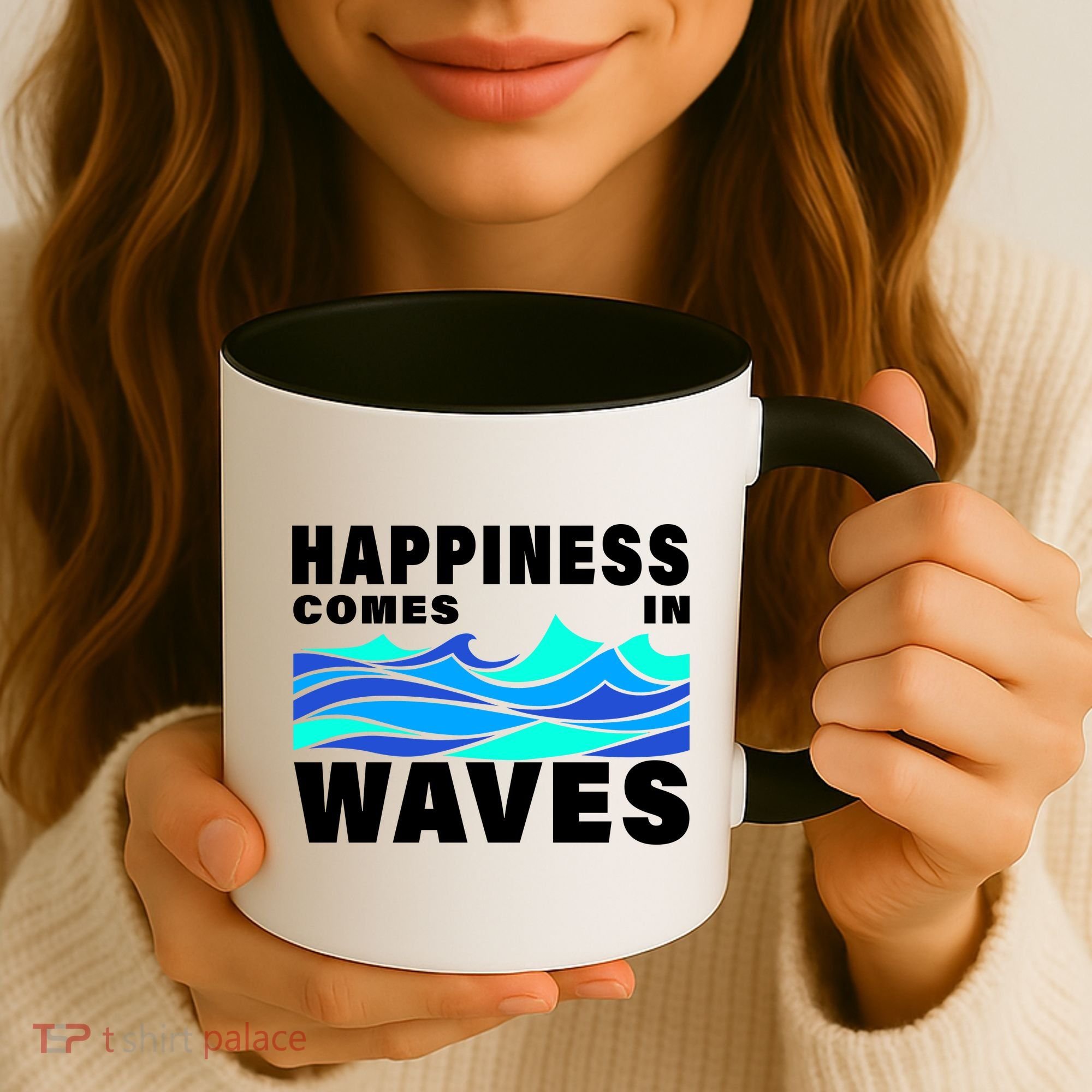 Happiness Comes In Waves Coffee Mug