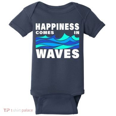 Happiness Comes In Waves Baby Bodysuit