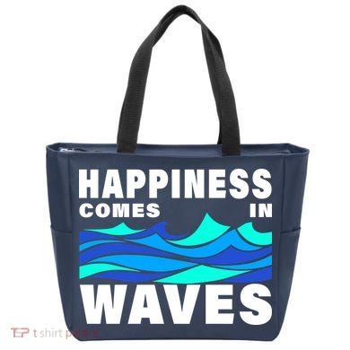 Happiness Comes In Waves Tote Bag