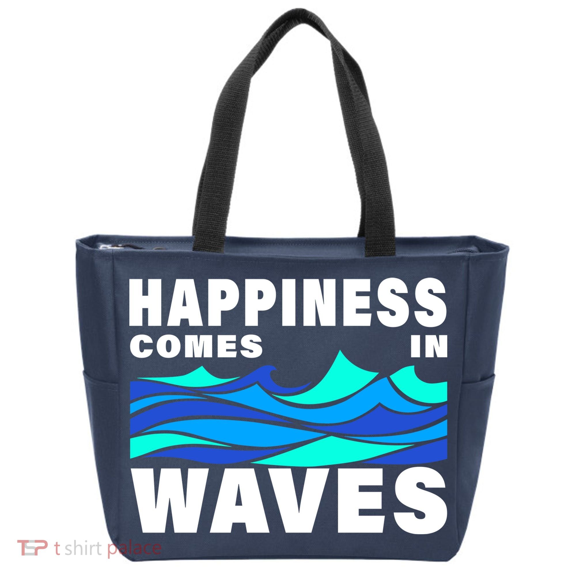 Happiness Comes In Waves Tote Bag