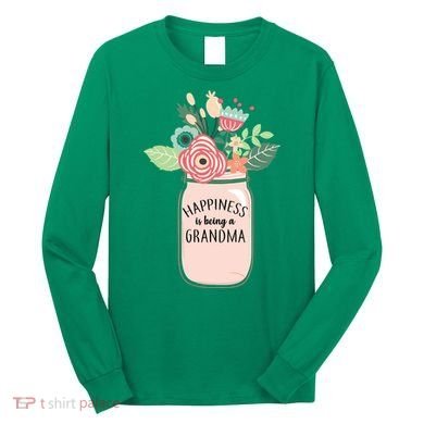 Happiness Is Being A Grandma Flower Long Sleeve Shirt