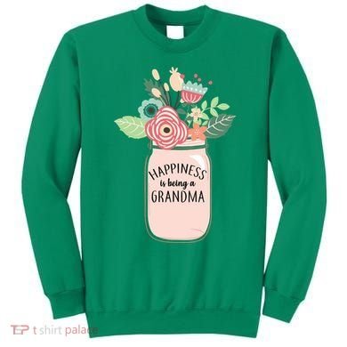 Happiness Is Being A Grandma Flower Sweatshirt