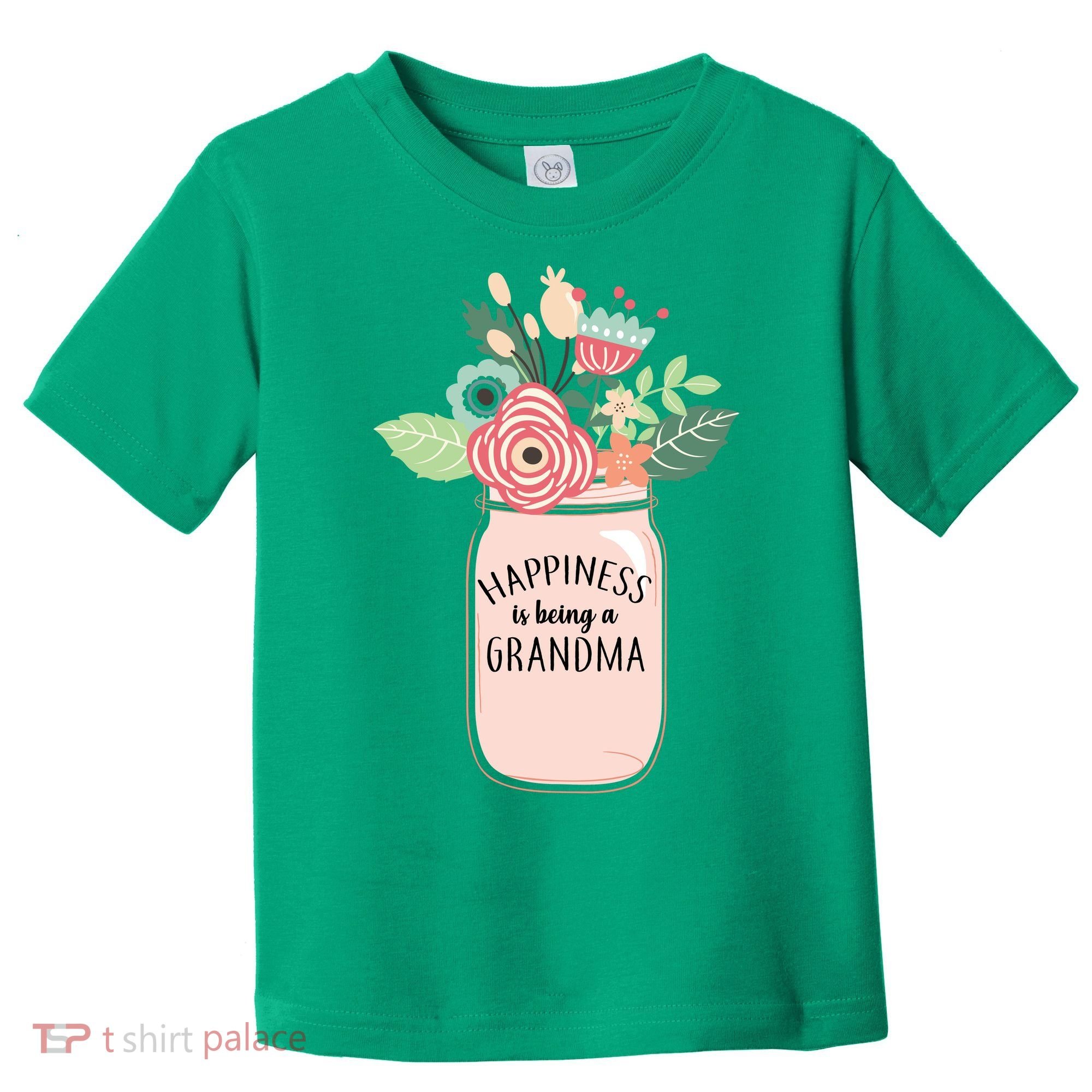 Happiness Is Being A Grandma Flower Toddler T-Shirt