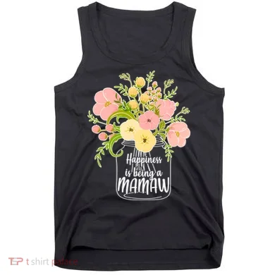 Happiness Is Being A Mamaw Tank Top