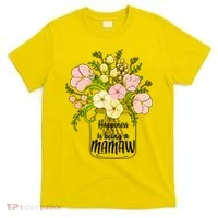 Happiness Is Being A Mamaw T-Shirt thumb 0