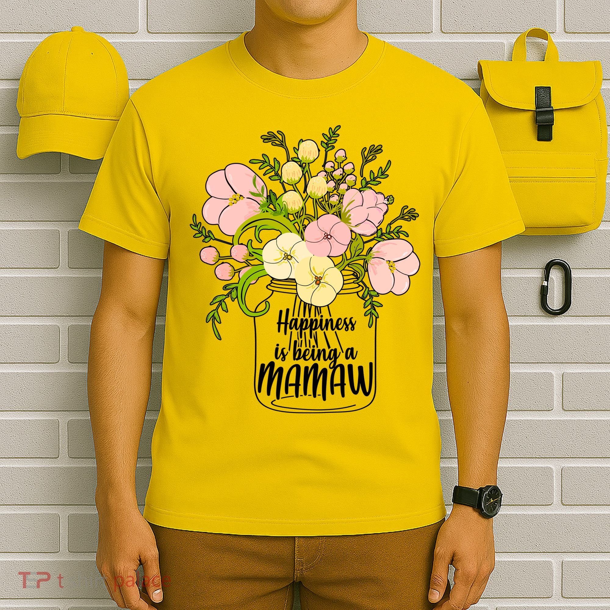 Happiness Is Being A Mamaw T-Shirt