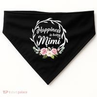 Happiness Is Being A Mimi USA-Made Doggie Bandana thumb 0