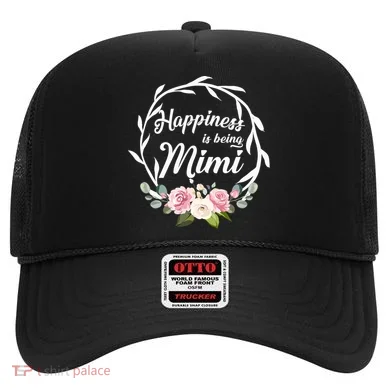 Happiness Is Being A Mimi Hat